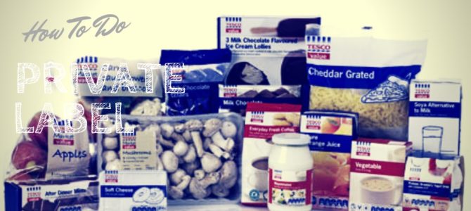 How to do a Private Label | OEM in Food Industry How to do a Private Label | OEM in Food Industry